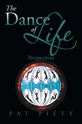 The Dance of Life: Perspectives