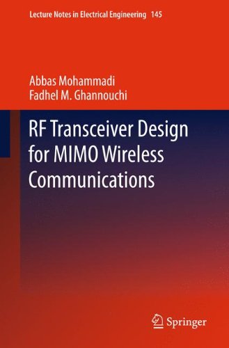 RF Transceiver Design for MIMO Wireless Communications (Lecture Notes in Electrical Engineering)