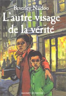 L'autre visage de la vérité