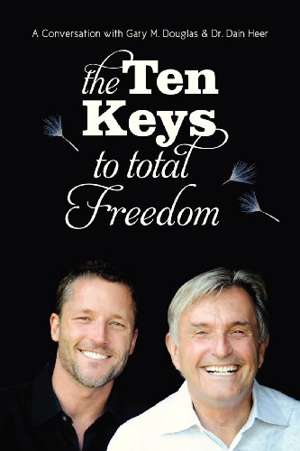 Douglas, Gary M. The Ten Keys To Total Freedom