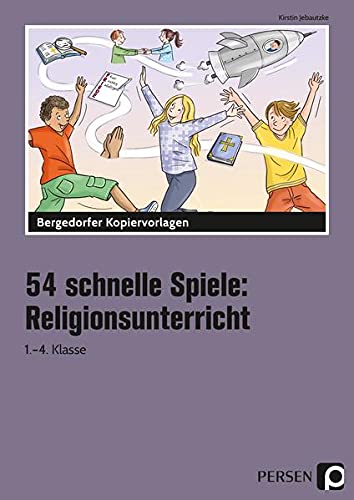 54 schnelle Spiele für den Religionsunterricht - Kirstin Jebautzke Kartoniert (TB)