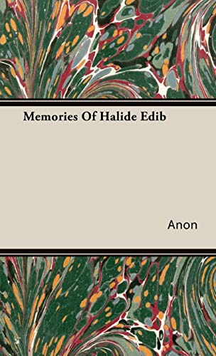 Memories Of Halide Edib