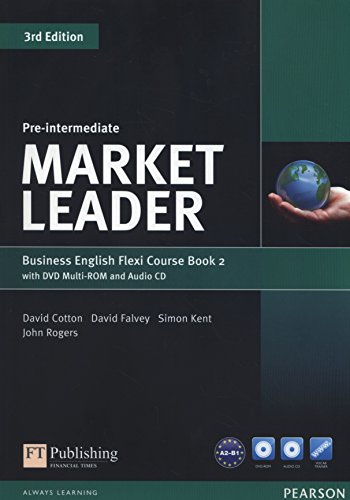 David Cotton Market Leader Pre-Intermediate Flexi Course Book 2 Pack