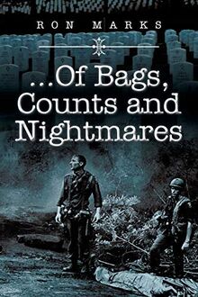 . . . Of Bags, Counts and Nightmares