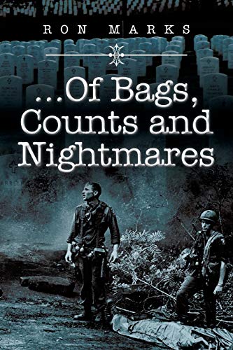 . . . Of Bags, Counts and Nightmares