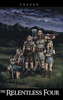 The Relentless Four