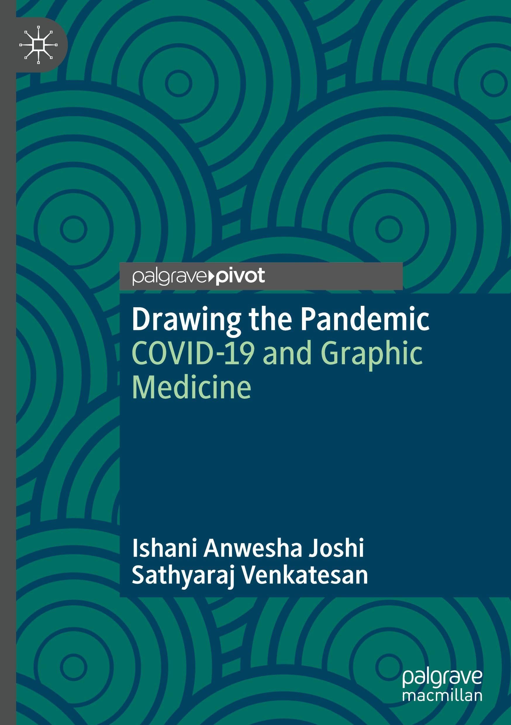 Drawing the Pandemic: COVID-19 and Graphic Medicine