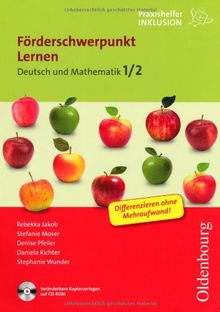 Praxishelfer Inklusion: Förderschwerpunkt Lernen: Deutsch / Mathematik 1./2. Schuljahr