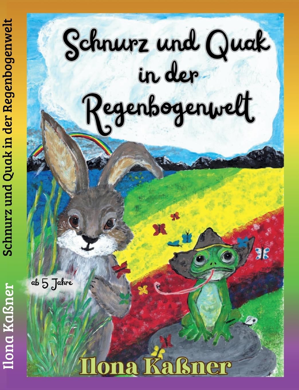Schnurz und Quak in der Regenbogenwelt