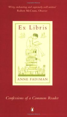 Ex Libris: Confessions of a Common Reader