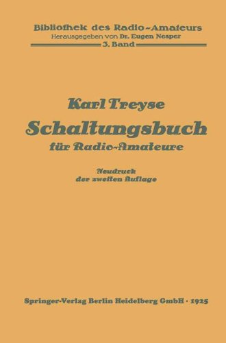 Schaltungsbuch für Radio-Amateure (Bibliothek des Radio Amateurs (geschlossen)) (German Edition)