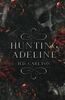 Hunting Adeline (Cat and Mouse Duet, Band 2)