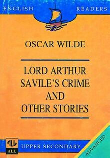 Lord Arthur Saviles crime and other stories - Oscar Wilde