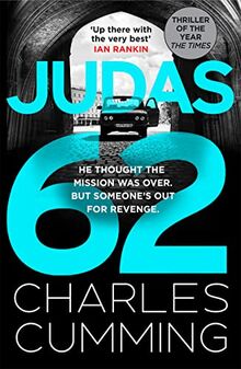 JUDAS 62: The gripping new spy action thriller featuring BOX 88 from the master of the 21st century spy novel