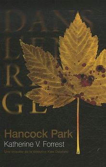 Hancock Park : une enquête de la détective Kate Delafield