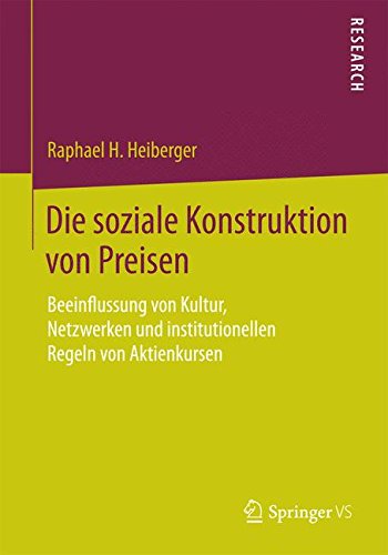 Die soziale Konstruktion von Preisen