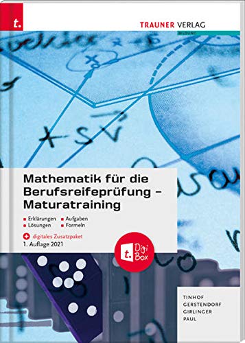 Mathematik für die Berufsreifeprüfung - Maturatraining + digitales Zusatzpaket + E-Book