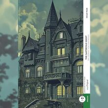 The Canterville Ghost / Das Gespenst von Canterville (Buch + Audio-Online) - Kommentierte zweisprachige Ausgabe Englisch-Deutsch: Englisch lernen mit ... auf eine neue, bereichernde Art