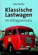 Klassische Lastwagen im Alltagseinsatz: Ein nostalgisches Album