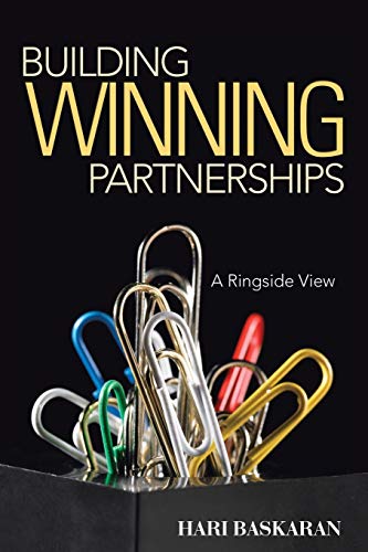 Building Winning Partnerships: A Ringside View
