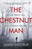 The Chestnut Man: The gripping debut novel from the writer of The Killing