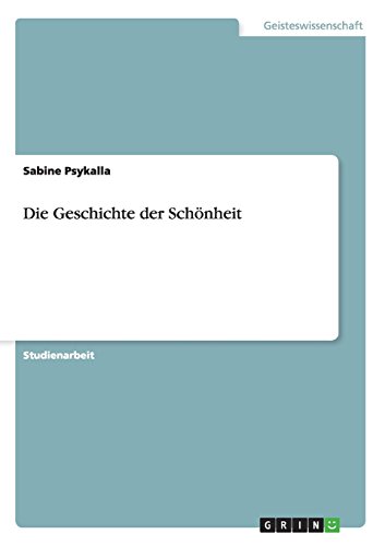 Die Geschichte der Schönheit