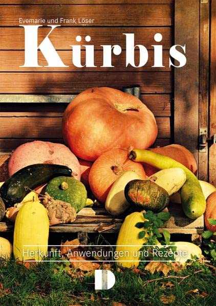 Kürbis - Frank Löser Kartoniert (TB)