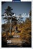 Dein Augenblick Harz: 30 Wandertouren, die dich ins Staunen versetzen. (KOMPASS-Themen-Wanderführer)