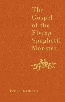 Gospel of the Flying Spaghetti Monster