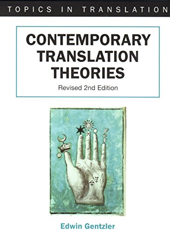 Contemporary Translation Theories: Revised 2nd Edition (Bilingual Education and Bilingualism)