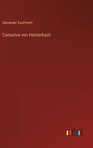 Caesarius von Heisterbach