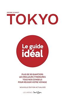 Tokyo : le guide idéal