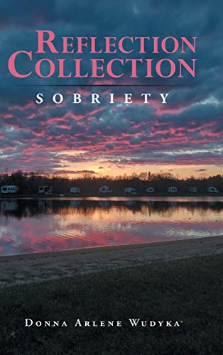 Reflection Collection: Sobriety