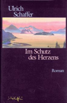 Im Schutz des Herzens