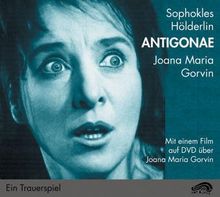 Antigonae -2 CDs und 1 DVD: Mit einem Film über Joana Maria Garvin