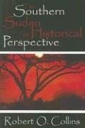 The Southern Sudan in Historical Perspective