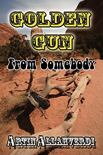 Golden Gun From Somebody
