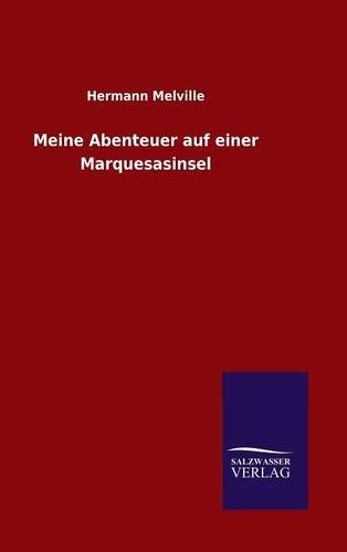 Meine Abenteuer auf einer Marquesasinsel