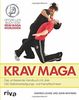 Krav Maga: Das umfassende Handbuch mit über 230 Selbstverteidigungs- und Kampftechniken
