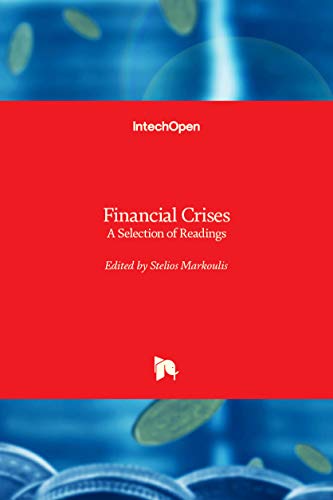 Financial Crises: A Selection of Readings
