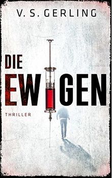 Die Ewigen: Thriller (Bookspot Thriller)