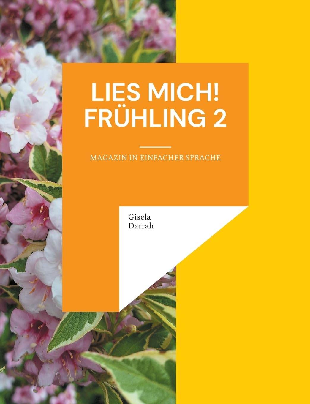 Lies mich! Frühling 2: Magazin in einfacher Sprache (Lies mich! Magazin in einfacher Sprache)