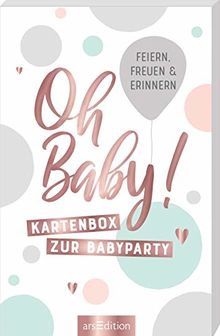 Oh Baby!: Kartenbox zur Babyparty. Zum Feiern, Freuen und Erinnern | Buch | Zustand gut