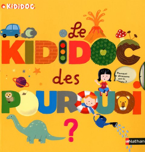 Le grand Kididoc des pourquoi - Livre Pop-up - D&egrave;s 4 ans