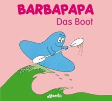 Barbapapa. Das Boot | Buch | Zustand akzeptabel