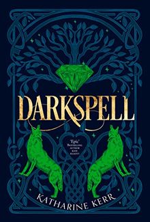 Darkspell (The Deverry series, Band 2)