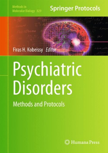 Psychiatric Disorders: Methods and Protocols (Methods in Molecular Biology)