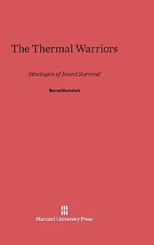 The Thermal Warriors: Strategies of Insect Survival