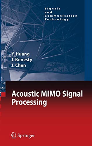 Acoustic MIMO Signal Processing (Signals and Communication Technology)