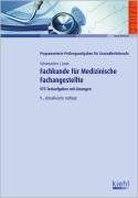 Fachkunde für Medizinische Fachangestellte: 975 Testaufgaben mit Lösungen